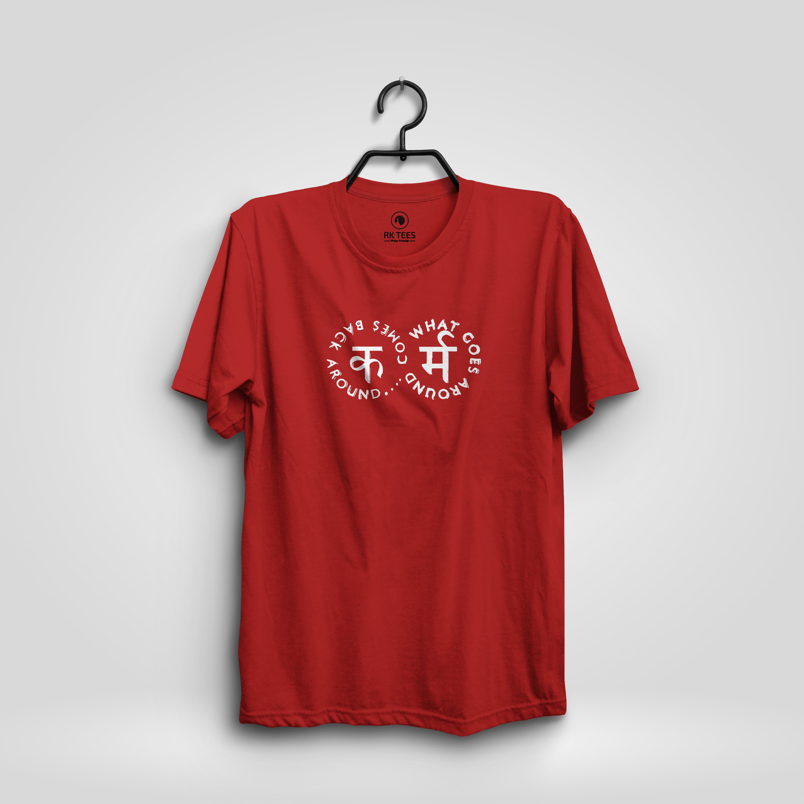 Karma What Goes Around Comes Back Classic Fit T-shirt Red